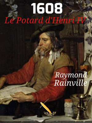 cover image of 1608  Le potard d'Henri IV
